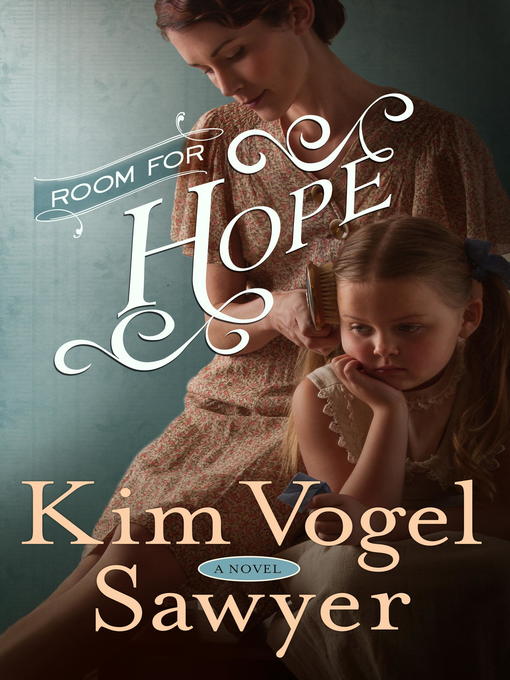 Title details for Room for Hope by Kim Vogel Sawyer - Available